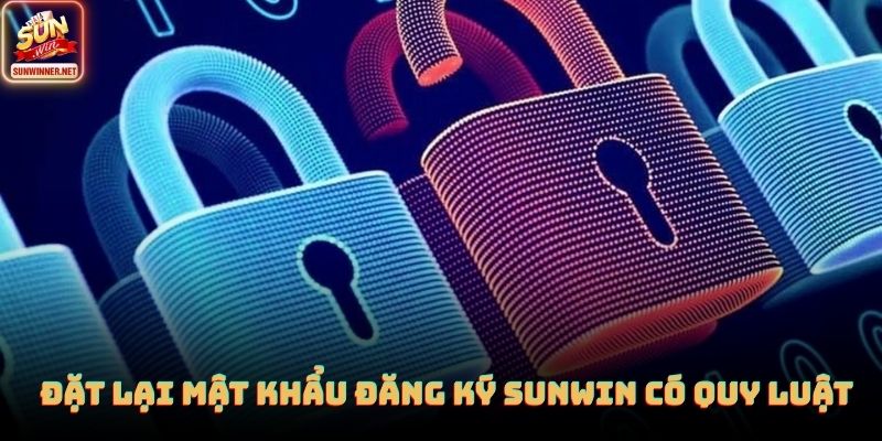 Đăng Ký Sunwin | Link Sunwin Cho Người Mới 2026 Đặt lại mật khẩu đăng ký SUNWIN có quy luật